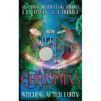 A Wonky Witching Christmas in July