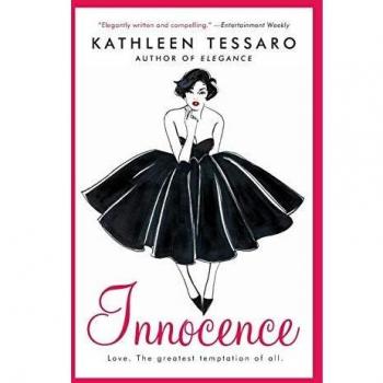 Kathleen Tessaro Innocence: A Novel
