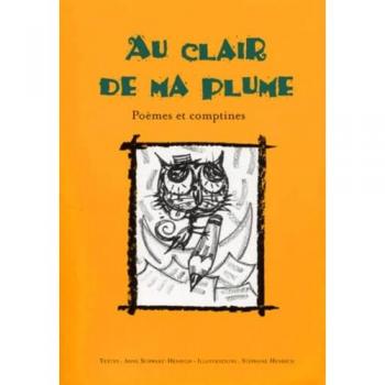 Au clair de ma plume