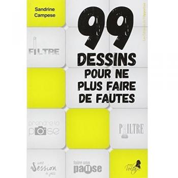 99 dessins pour ne plus faire de fautes