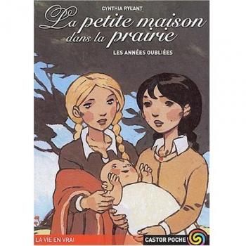 La Petite Maison dans la prairie : Les Années oubliées