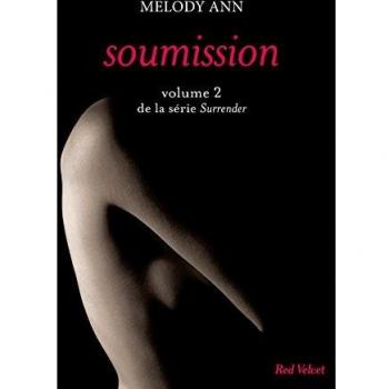 Surrender, Tome 2 : Soumission