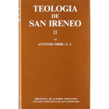 Teología de san ireneo. Ii: comentario al libro v del adversus haereses