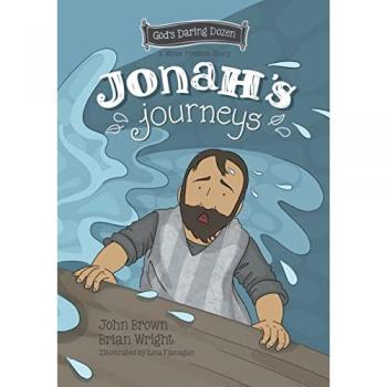 Jonah's Journeys : The Minor Prophets, Book 6