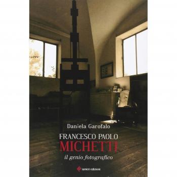 Francesco Paolo Michetti. Il genio fotografico