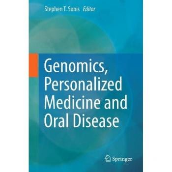 Genomics Personalized Medicine and Oral Disease