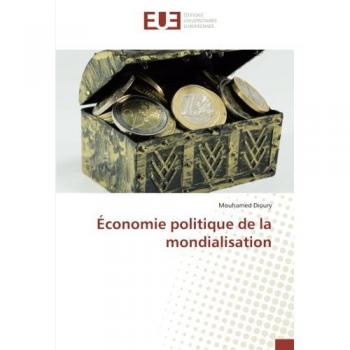 Economie politique de la mondialisation