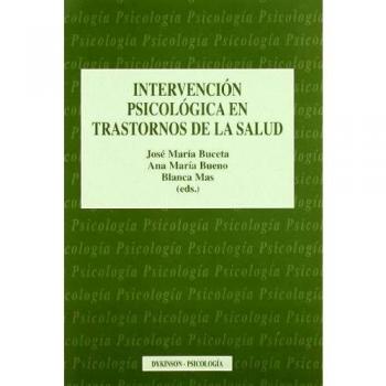 Intervención psicológica en trastornos de la salud