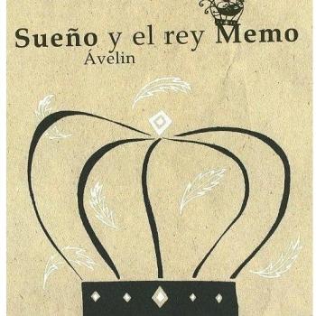 SUEÑO Y EL REY MEMO