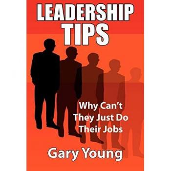 Young, Gary: Leadership Tips