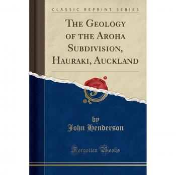 The Geology of the Aroha Subdivision, Hauraki, Auckland
