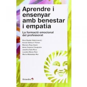 Aprendre i ensenyar amb benestar i empatia