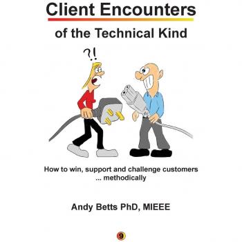 Client Encounters of the Technical Kind