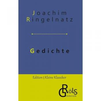 Ringelnatz, Joachim: Gedichte