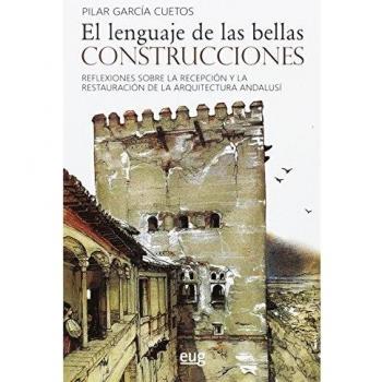 EL LENGUAJE DE LAS BELLAS CONSTRUCCIONES