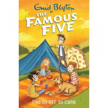 Five Go Off To Camp: Book 7 (Famous Five) by Enid Blyton New Book