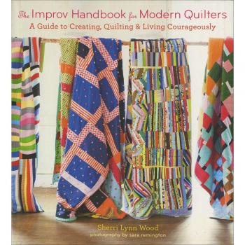 Sherri Wood The Improv Handbook for Modern Quilters (Paperback)