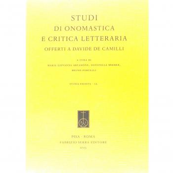 Studi di onomastica e critica letteraria offerti a Davide De Camilli