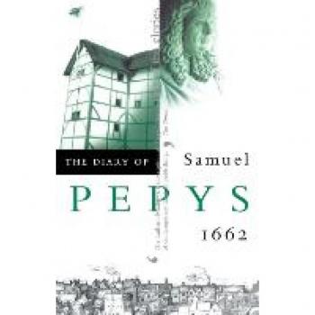 The Diary Of Samuel Pepys