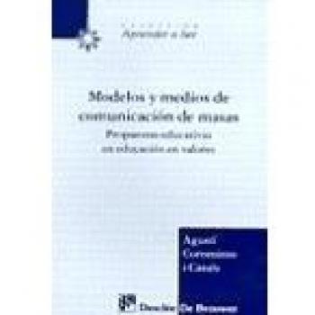 Modelos y medios de comunicación de masas