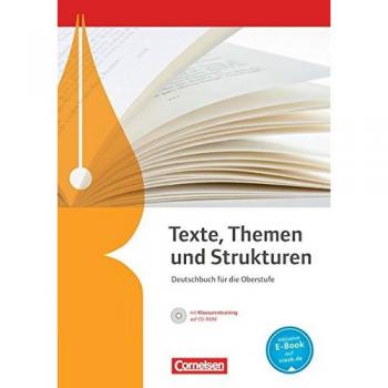 Texte, Themen und Strukturen. Schülerbuch mit Klausurtraining auf CD-ROM