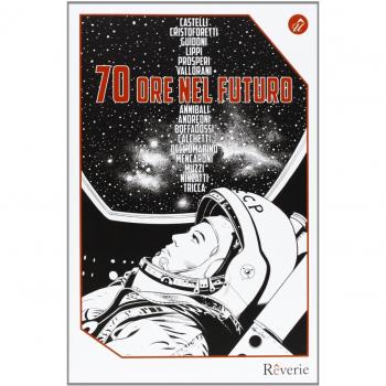 70 ore nel futuro