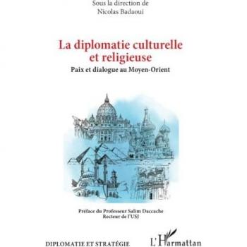 La diplomatie culturelle et religieuse