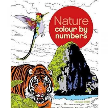 Nature Colour by Numbers (Colouring Books)
