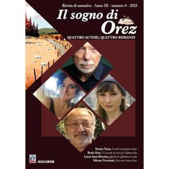 Il sogno di Orez. Trimestrale di narrativa (2023). Vol. 4