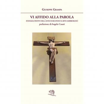 Vi affido alla Parola. Evangeli festivi dell'anno B secondo il rito ambrosiano