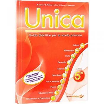 Unica. Guida didattica per la scuola primaria. Con CD-ROM (Vol. 5)