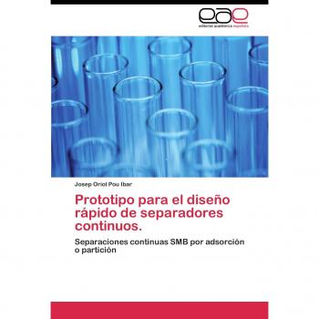 Prototipo para el diseño rápido de separadores continuos.: Separaciones continuas SMB por adsorción o partición