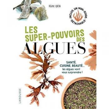 Les super pouvoirs des algues