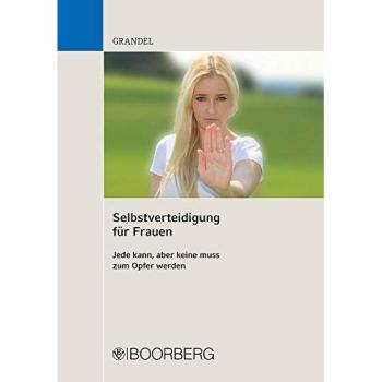 Selbstverteidigung für Frauen