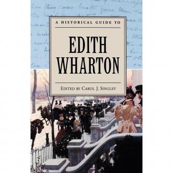 A Historical Guide to Edith Wharton