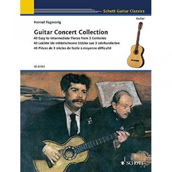 Guitar Concert Collection: 40 leichte bis mittelschwere Stücke aus drei Jahrhunderten. Gitarre.