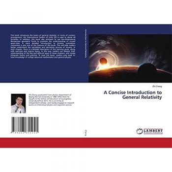 A Concise Introduction to General Relativity
