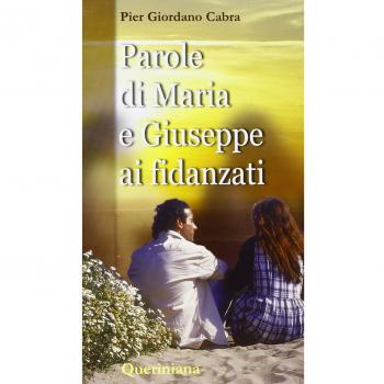 Parole di Maria e Giuseppe ai fidanzati