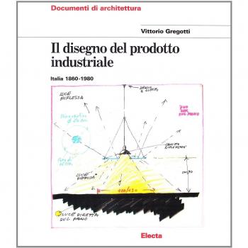 Il disegno del prodotto industriale. Italia