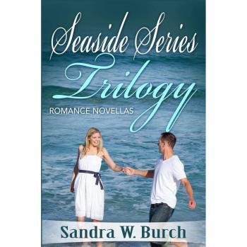 Seaside Series Trilogy: Seaside Series Trilogy