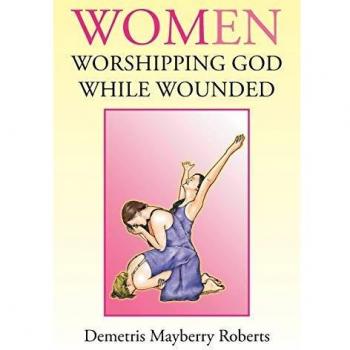 Women Worshipping God While Wounded