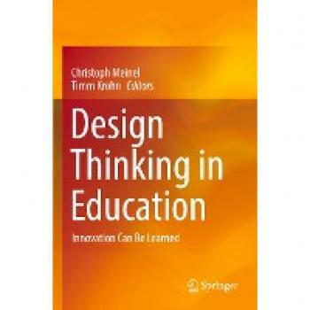 Design Thinking in Education: Innovation Can Be Learned