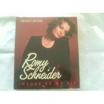 Romy Schneider, images de ma vie