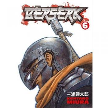 Berserk Volume 6 by Kentaro Miura (Paperback)