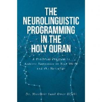 The Neurolinguistic Programming in the Holy Quran
