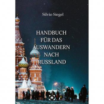 Handbuch für das Auswandern nach Russland