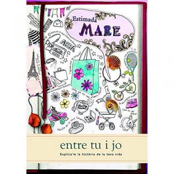 Estimada mare – entre tu i jo