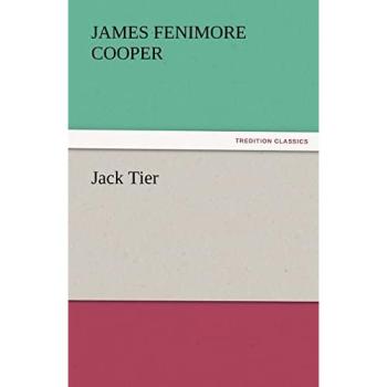 Jack Tier (TREDITION CLASSICS)