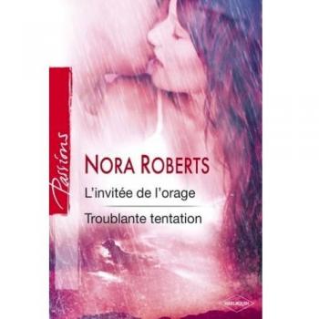 L'invitée de l'orage + Troublante tentation Passions: 42
