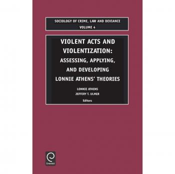 Violent Acts and Violentization